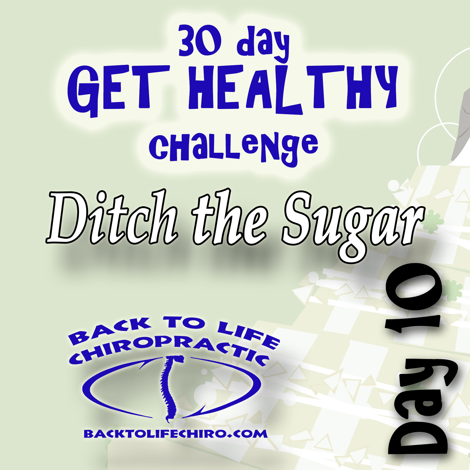 Read more about the article 30 Day Get Healthy Challenge, Day 10
